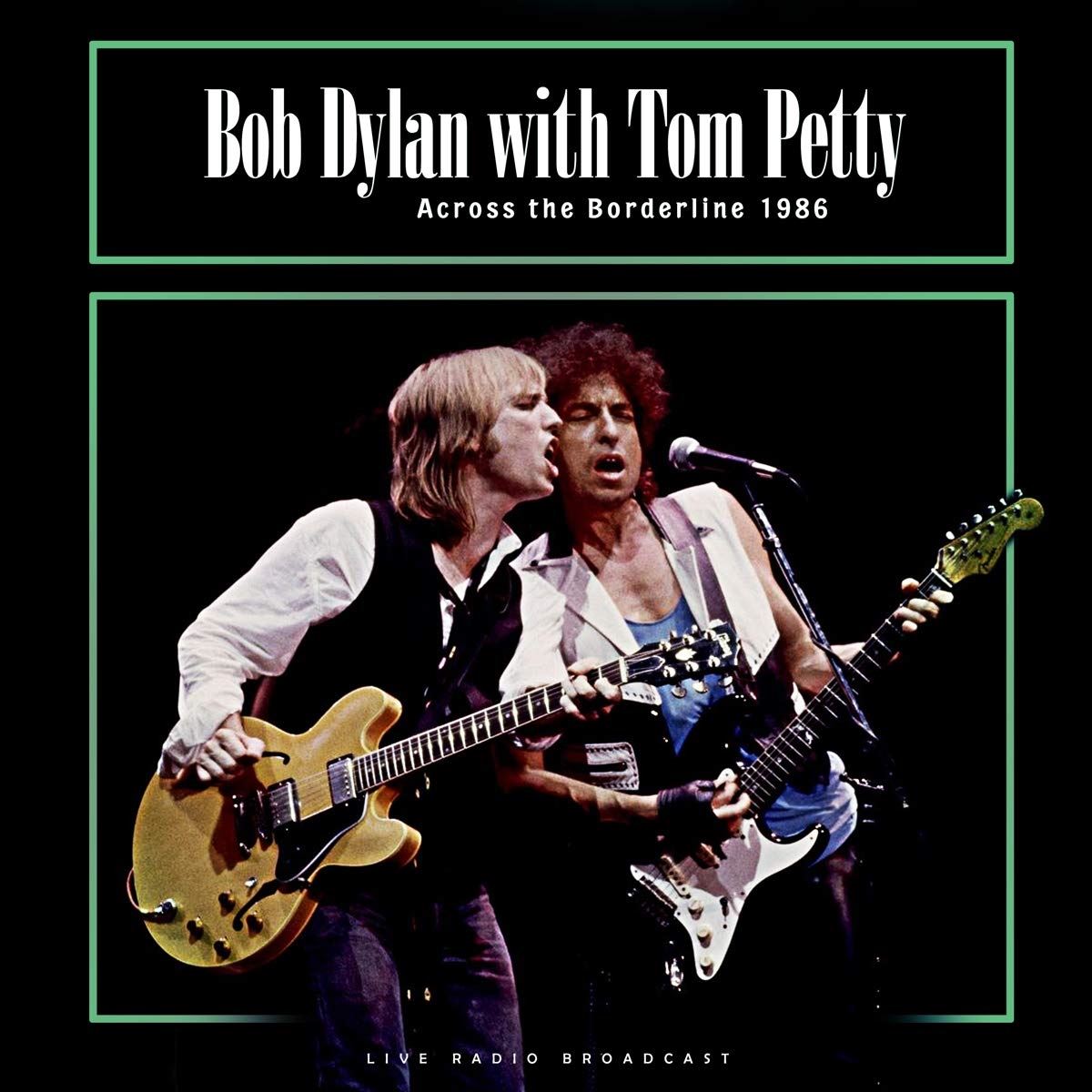 Bob Dylan & Tom Petty - Across The Borderline 1986 - Vinyl