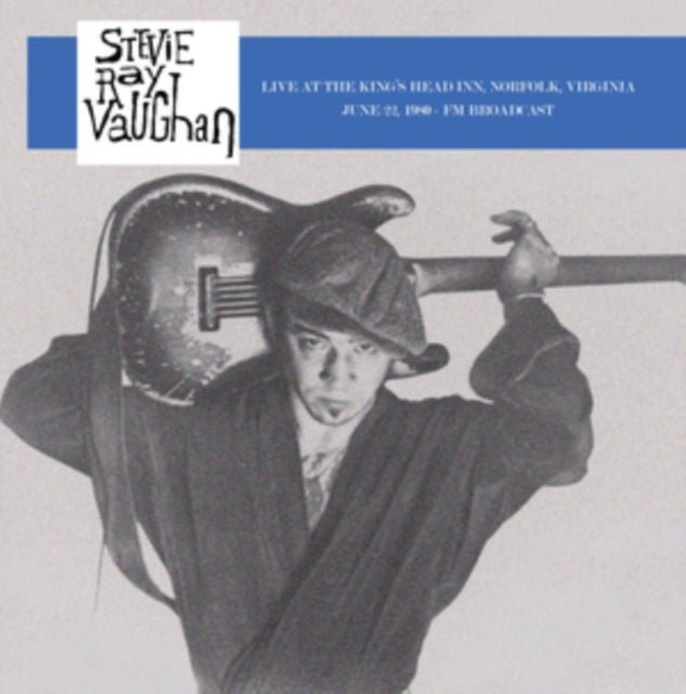 Stevie Ray Vaughan - Live at the King's Head Inn, Norfolk, Virginia, June 22, 1980 - 12" Vinyl