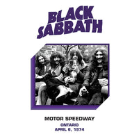 Load image into Gallery viewer, Black Sabbath - Motor Speedway. Ontario. Ca June 4. 1974 - Vinyl

