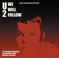 Load image into Gallery viewer, U2 – We Will Follow (Limited Edition Hand Numbered on Splatter Vinyl)
