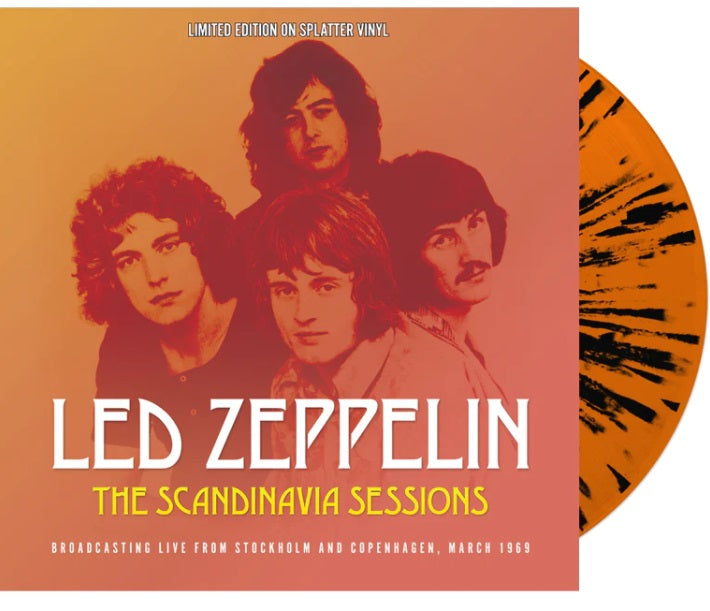 Led Zeppelin – The Scandinavia Sessions (Limited Edition Hand Numbered on Splatter Vinyl)