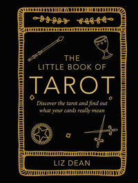 Load image into Gallery viewer, The Little Book of Tarot: Discover the tarot and find out what your cards really mean - Hardcover
