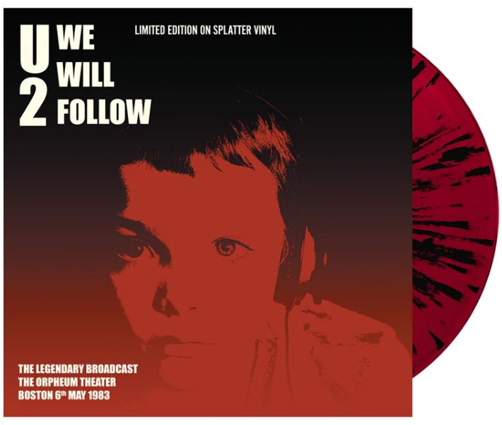 U2 – We Will Follow (Limited Edition Hand Numbered on Splatter Vinyl)