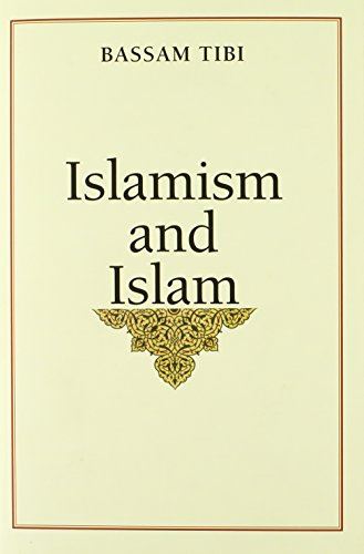 Islamism and Islam [Hardcover] Tibi, Bassam